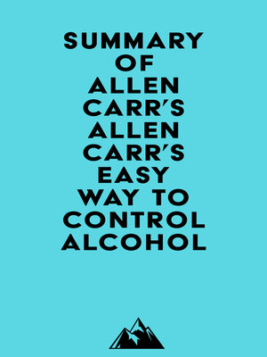 cover image of Summary of Allen Carr's Allen Carr's Easy Way to Control Alcohol